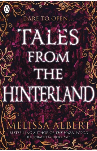 Tales From the Hinterland (The Hazel Wood)